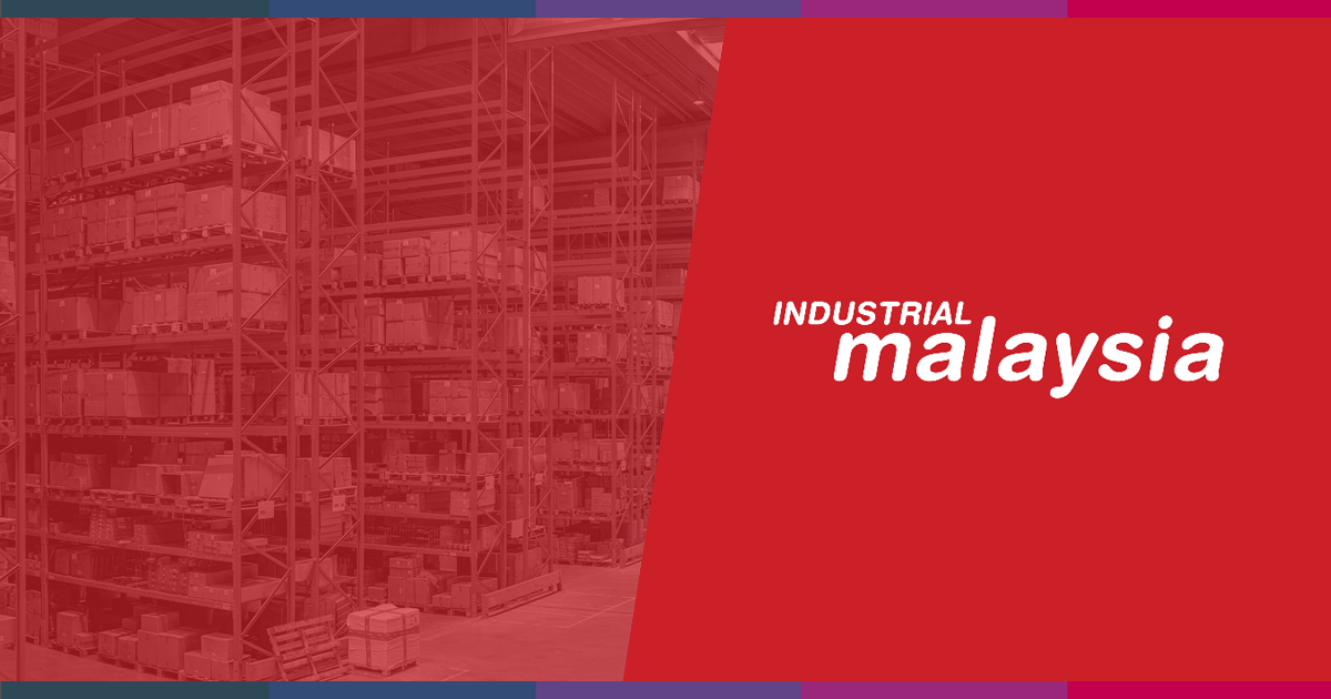Guide on establishing a warehouse in Malaysia Industrial Malaysia
